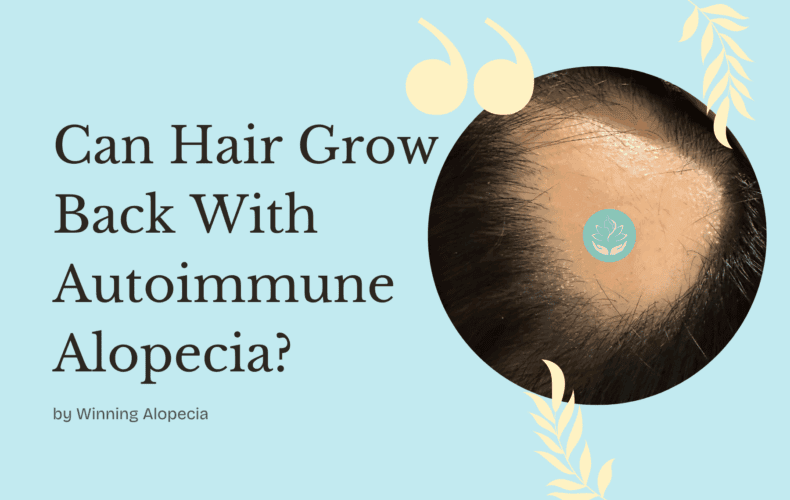 Can Hair Grow Back With Autoimmune Alopecia?