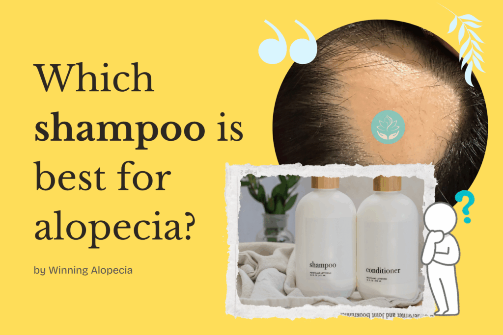Which Shampoo Should I Use for Alopecia? What Actually Works for Autoimmune Hair Loss